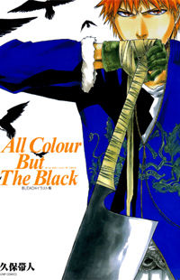 Bleach - All Colour But The Black