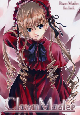 Rozen Maiden - Clown Master (Doujinshi)