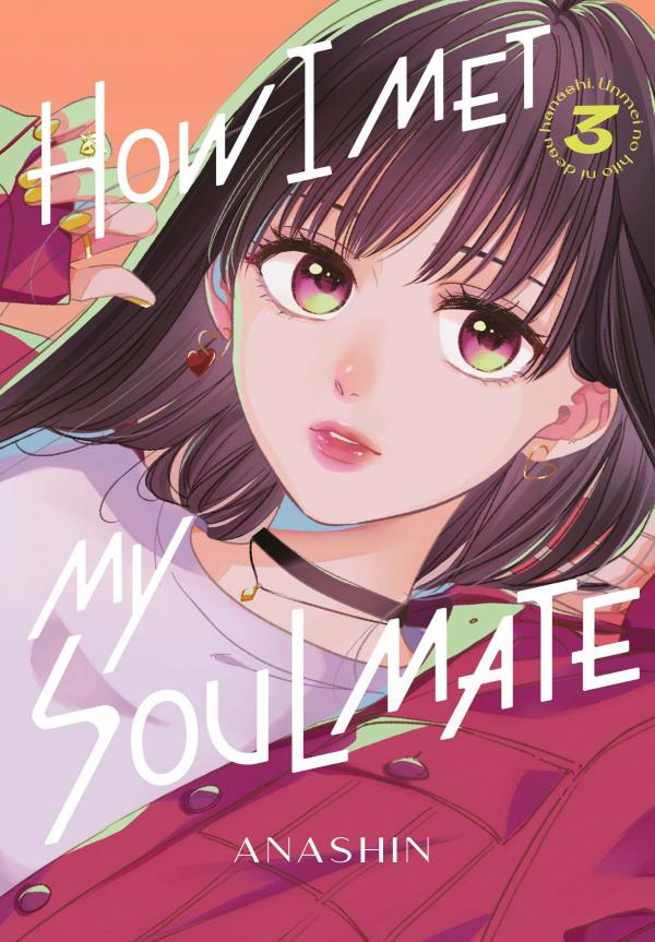 How I Met My Soulmate [Official]